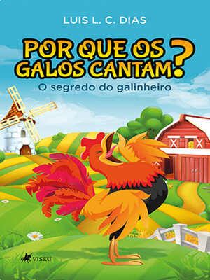 cover image of Por Que os Galos Cantam?